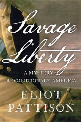 Book cover for Savage Liberty