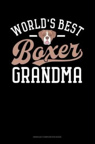 Cover of World's Best Boxer Grandma