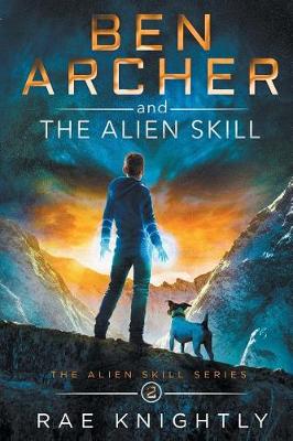 Book cover for Ben Archer and the Alien Skill