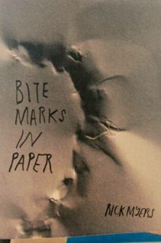 Cover of Bite Marks in Paper