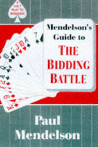 Cover of Mendelson's Guide to the Bidding Battle