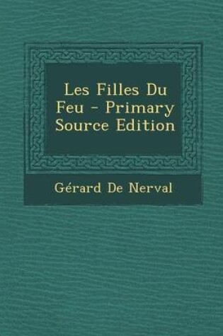 Cover of Les Filles Du Feu