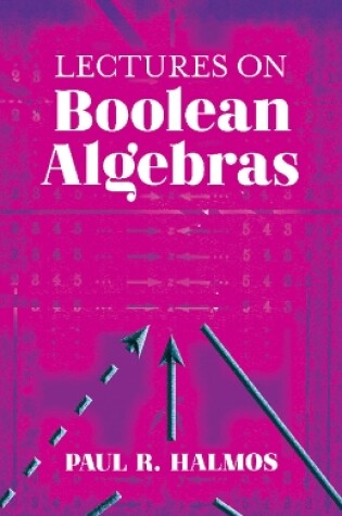 Cover of Lectures on Boolean Algebras