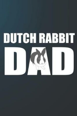 Cover of Dutch Rabbit Dad