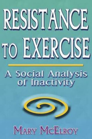 Cover of Resistance to Exercise