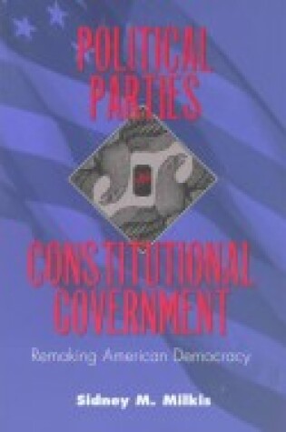 Cover of Political Parties and Constitutional Government