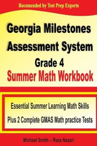 Cover of Georgia Milestones Assessment System Grade 4 Summer Math Workbook