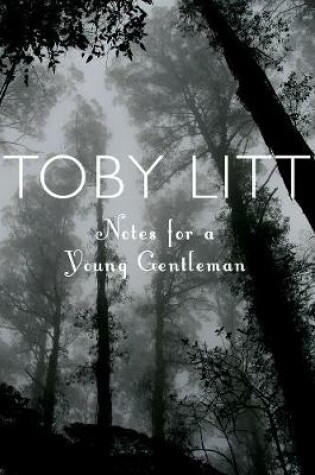 Cover of Notes for a Young Gentleman