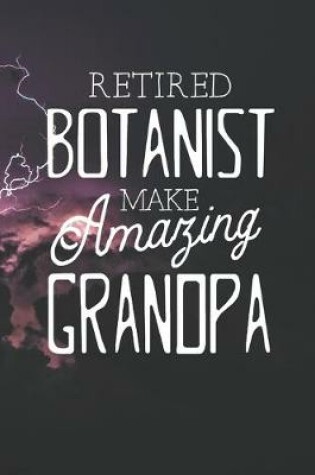 Cover of Retired Botanist Make Amazing Grandpa