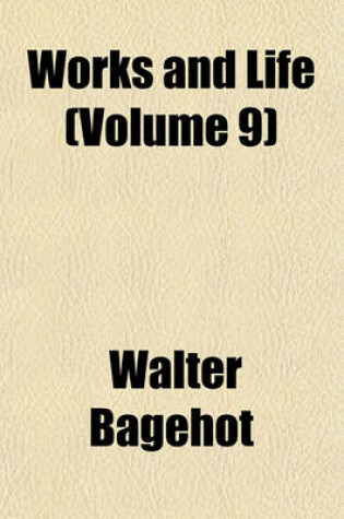 Cover of Works and Life (Volume 9)