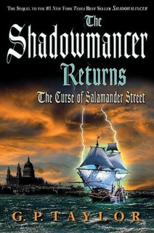 Cover of The Shadowmancer Returns: The Curse of Salamander Street