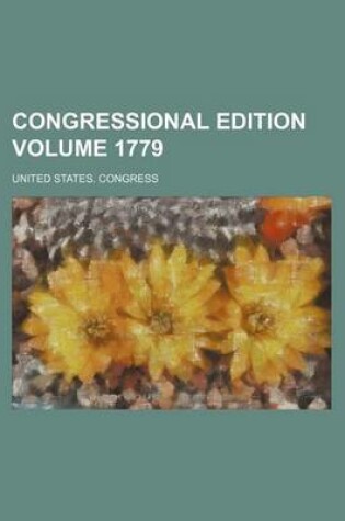 Cover of Congressional Edition Volume 1779