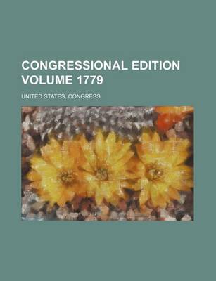 Book cover for Congressional Edition Volume 1779