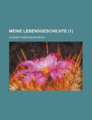 Book cover for Meine Lebensgeschichte (1 )