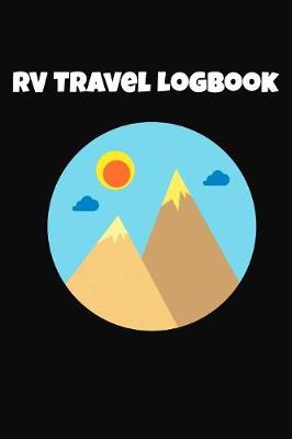 Book cover for RV Travel Logbook