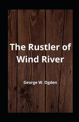 Book cover for The Rustler of Wind River illustrated