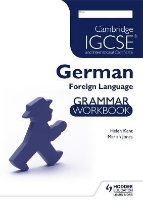 Book cover for Cambridge IGCSE® and International Certificate German Foreign Language Grammar Workbook