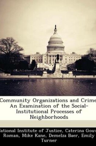 Cover of Community Organizations and Crime