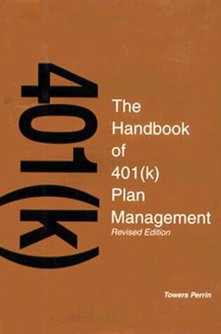 Cover of Handbook of 401(k) Plan Management