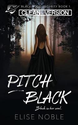 Book cover for Pitch Black - Clean Version