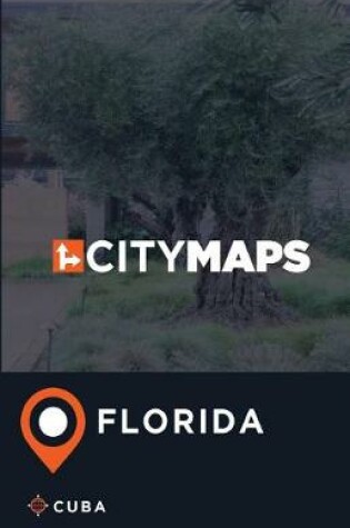 Cover of City Maps Florida Cuba