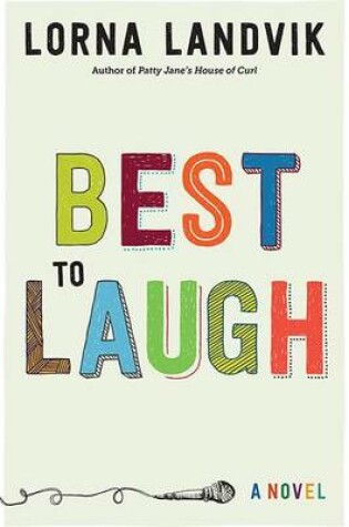 Cover of Best to Laugh: A Novel
