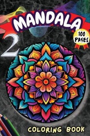 Cover of Mandala 2 Coloring Book