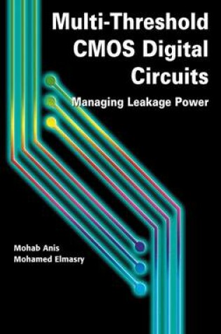 Cover of Multi-Threshold CMOS Digital Circuits