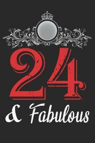 Cover of 24 And Fabulous