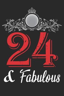 Book cover for 24 And Fabulous