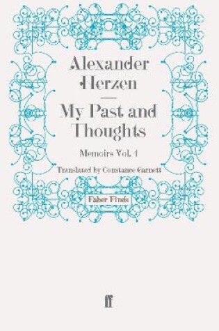 Cover of My Past and Thoughts: Memoirs Volume 4