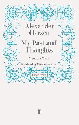 Book cover for My Past and Thoughts: Memoirs Volume 4