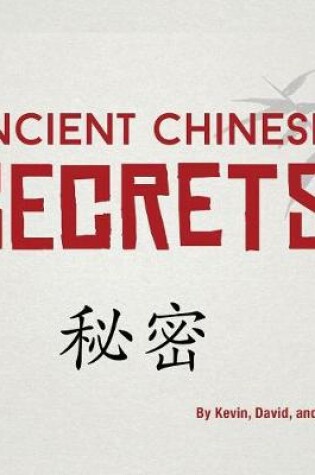 Cover of Ancient Chinese Secrets