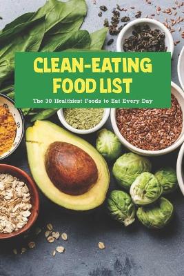 Book cover for Clean-Eating Food List