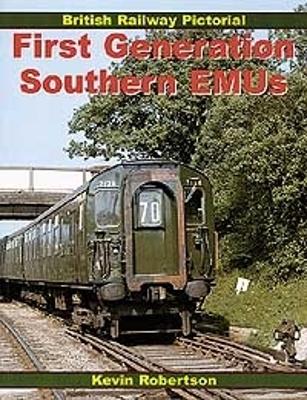 Cover of British Railway Pictorial: First Generation Southern EMUs