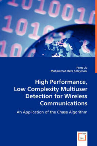 Cover of High Performance, Low Complexity Multiuser Detection for Wireless Communications