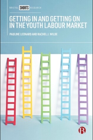 Cover of Getting In and Getting On in the Youth Labour Market