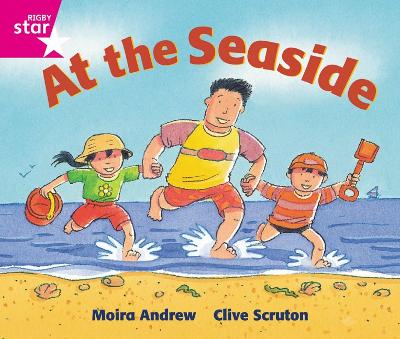 Cover of Rigby Star Guided  Reception:  Pink Level: At the Seaside Pupil Book (single)