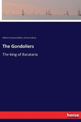 Cover of The Gondoliers