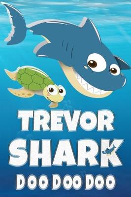 Book cover for Trevor Shark Doo Doo Doo