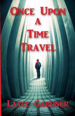 Book cover for Once Upon a Time Travel