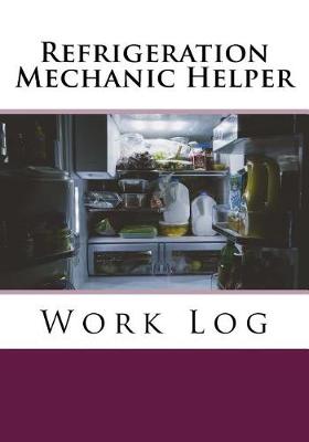 Book cover for Refrigeration Mechanic Helper Work Log