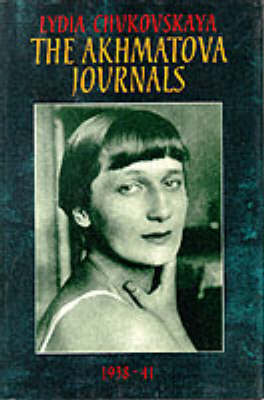 Book cover for The Akhmatova Journals, 1938-1966