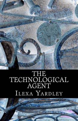 Book cover for The Technological Agent