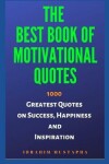 Book cover for The Best Book of Motivational Quotes