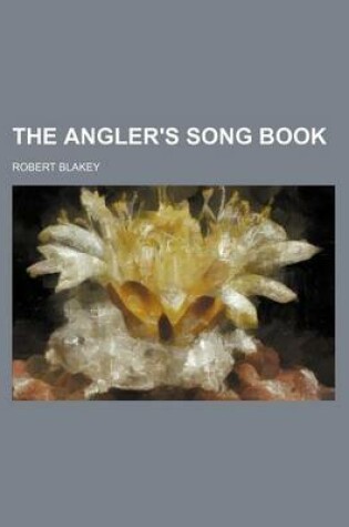 Cover of The Angler's Song Book