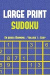 Book cover for Large Print Sudoku Puzzle Book (Easy) Vol 1