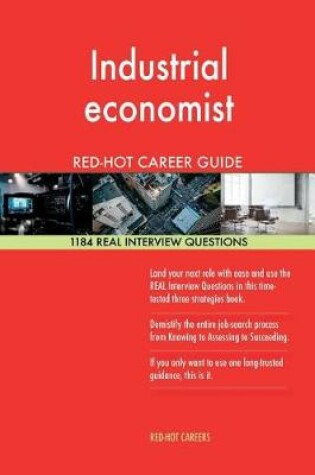 Cover of Industrial Economist Red-Hot Career Guide; 1184 Real Interview Questions