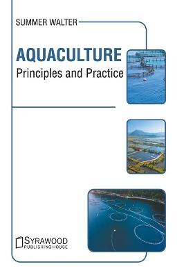 Book cover for Aquaculture: Principles and Practice