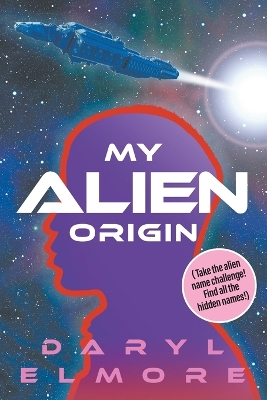 Book cover for My Alien Origin